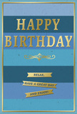 This tasteful birthday card radiates a sense of peaceful celebration, combining cool blue bands with refined golden accents in a way that feels perfectly suited to a thoughtful Kenton gathering. The front is structured around wide, horizontal stripes, each a slightly different shade of blue. The lowest band is a rich, almost inky navy, then the colours gradually soften through layered midsummer blues and gentle teal notes, eventually reaching a softly luminous sky blue near the top. This carefully blended gradient has a calming effect, reminiscent of the evening sky stretching above homes and gardens off Kenton Road. Positioned centrally upon this tranquil backdrop are the words HAPPY BIRTHDAY, rendered in generous, embossed gold capitals. The metallic surface of the letters catches the light with a quiet sheen, giving the message subtle depth and drawing the eye without overwhelming the design. Just below the main greeting, a slender, decorative golden flourish arcs gracefully across the card, its looping lines adding a touch of traditional charm. Under this flourish lie three slim gold banners, neatly stacked, each one embossed with part of a friendly suggestion: Relax, have a great day and enjoy! The raised gold elements feel slightly textured compared with the smooth, matte blues that surround them, creating a pleasing contrast under the fingertips. A fine gold border encloses the card on all sides, completing the design with the neatness of a framed piece of art. You might imagine this card standing among birthday presents and fresh flowers in a Kenton home, its serene colours and warm gold details quietly marking the occasion as something truly worth savoring.